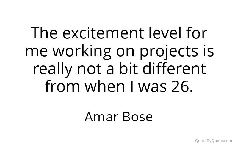 Preview image for this quote by Amar Bose