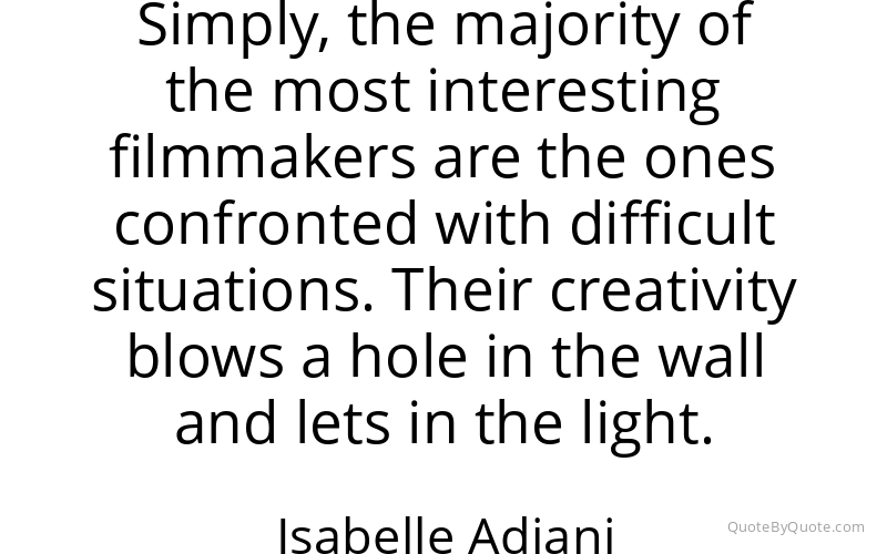 Preview image for this quote by Isabelle Adjani
