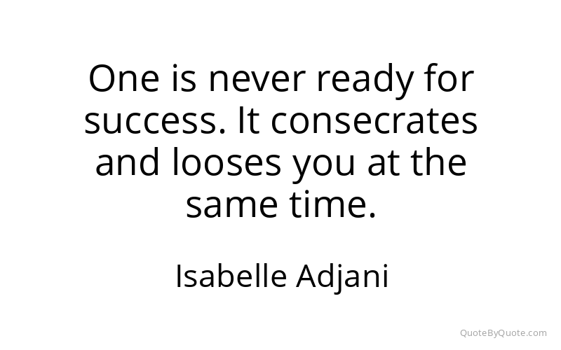 Preview image for this quote by Isabelle Adjani