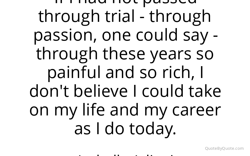 Preview image for this quote by Isabelle Adjani
