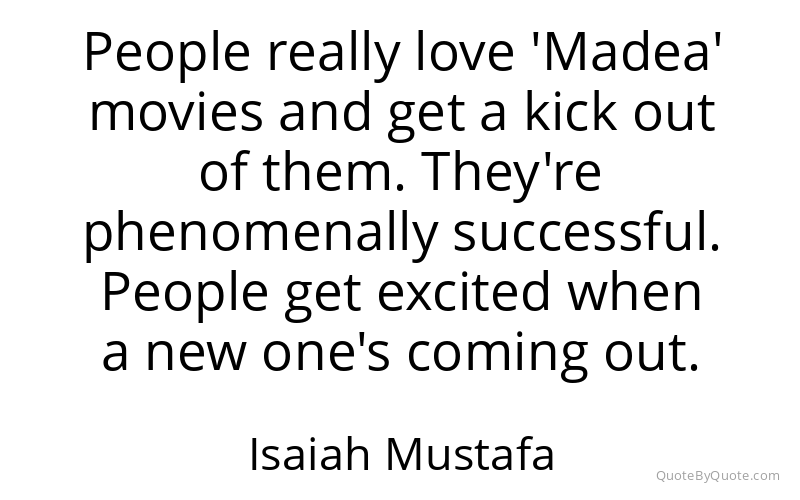 Preview image for this quote by Isaiah Mustafa