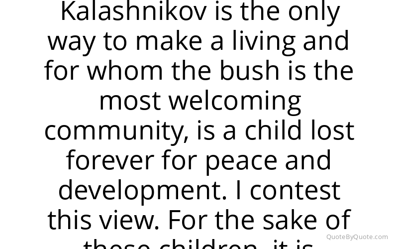 Preview image for this quote by Ishmael Beah