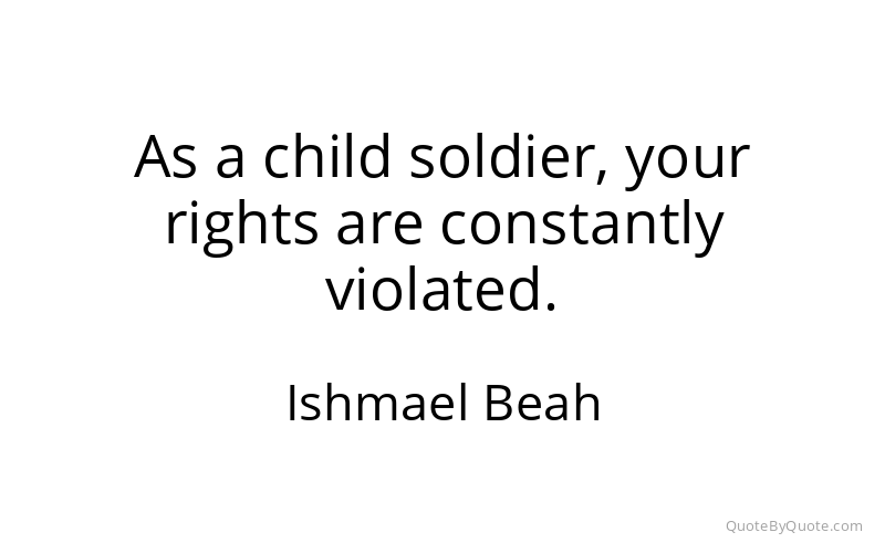 Preview image for this quote by Ishmael Beah