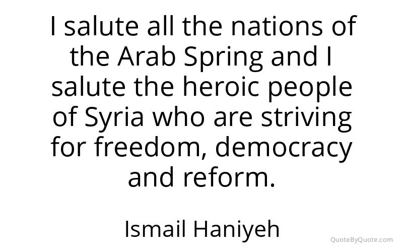 Preview image for this quote by Ismail Haniyeh