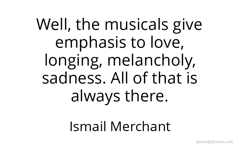 Preview image for this quote by Ismail Merchant