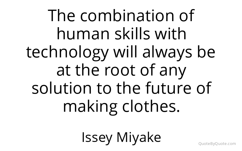 Preview image for this quote by Issey Miyake