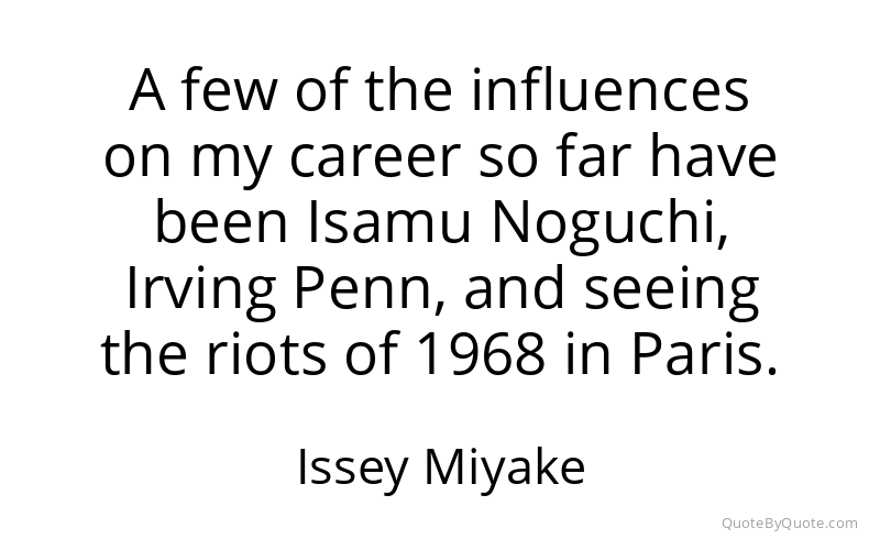 Preview image for this quote by Issey Miyake