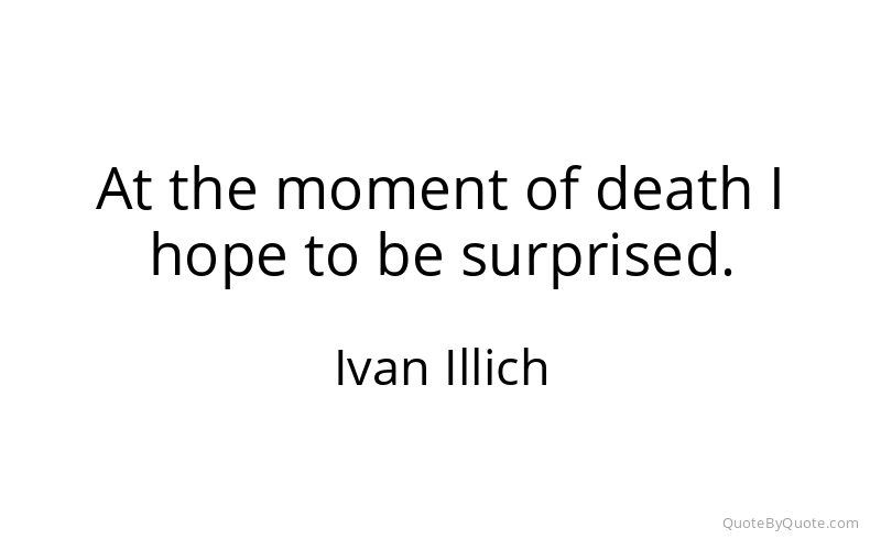 Preview image for this quote by Ivan Illich