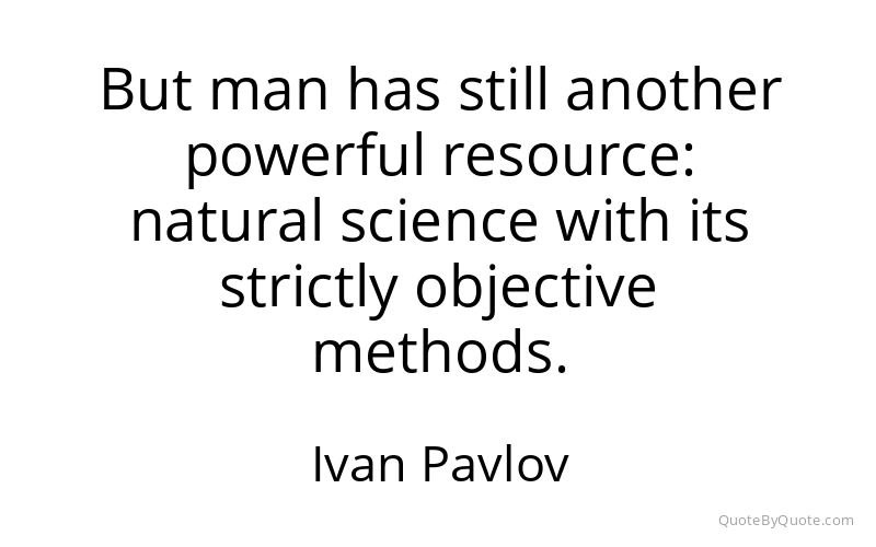 Preview image for this quote by Ivan Pavlov