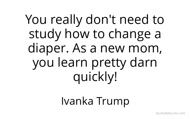 Preview image for this quote by Ivanka Trump