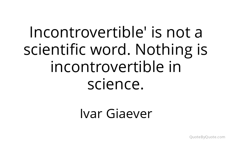 Preview image for this quote by Ivar Giaever