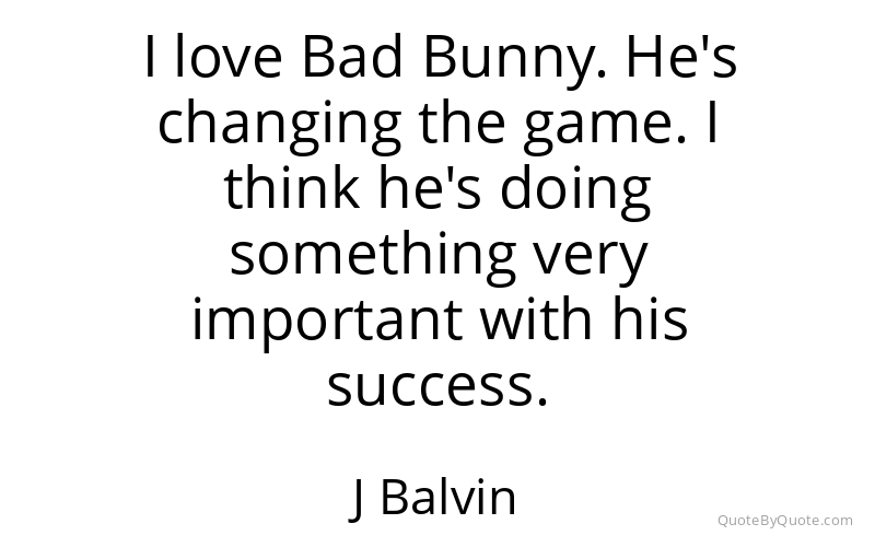 Preview image for this quote by J Balvin