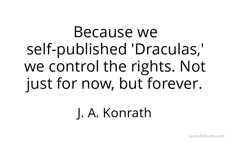 Preview image for this quote by J. A. Konrath