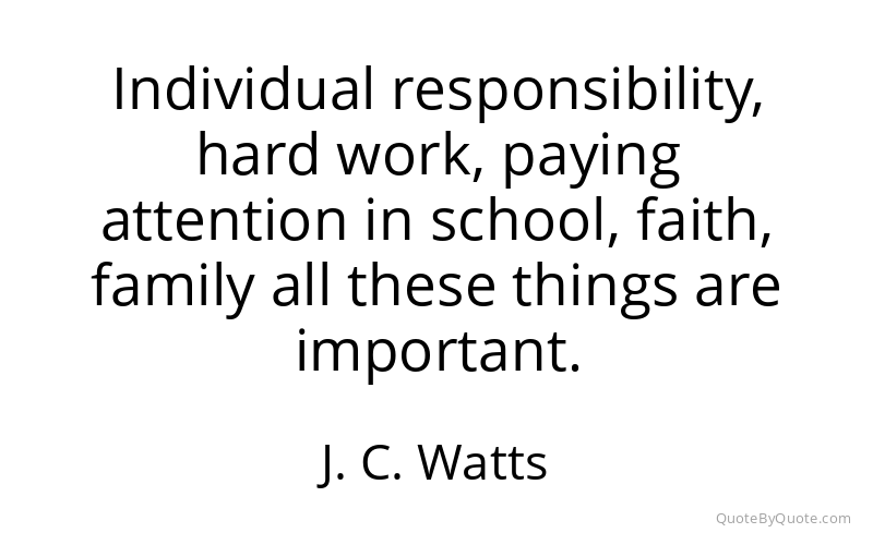Preview image for this quote by J. C. Watts