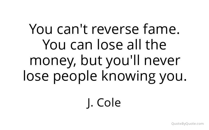 Preview image for this quote by J. Cole