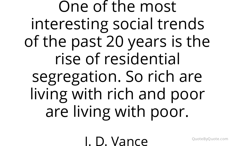 Preview image for this quote by J. D. Vance