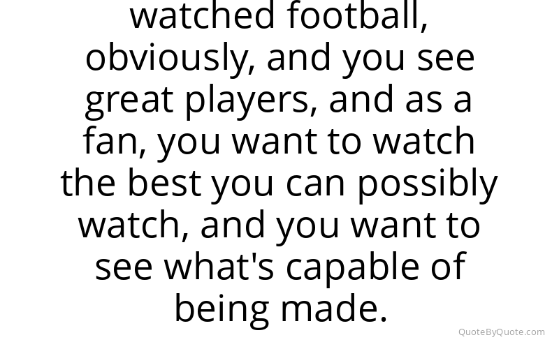 Preview image for this quote by J. J. Watt