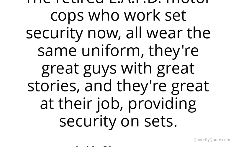 Preview image for this quote by J. K. Simmons