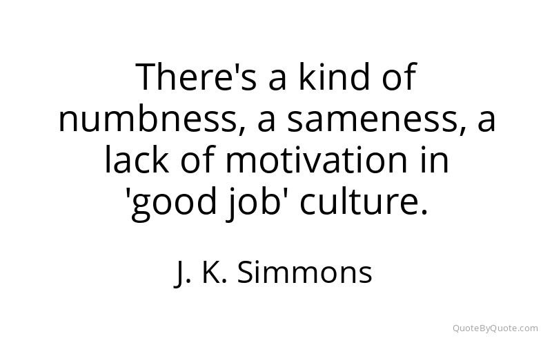 Preview image for this quote by J. K. Simmons