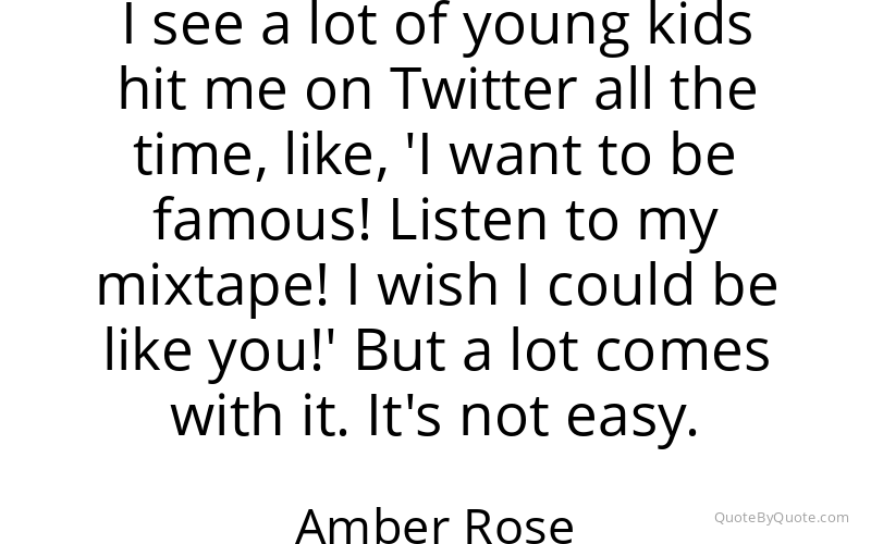 Preview image for this quote by Amber Rose