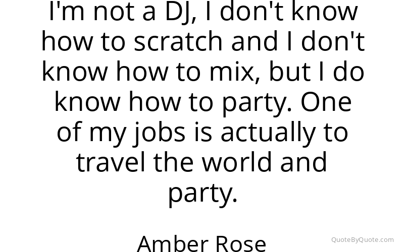 Preview image for this quote by Amber Rose