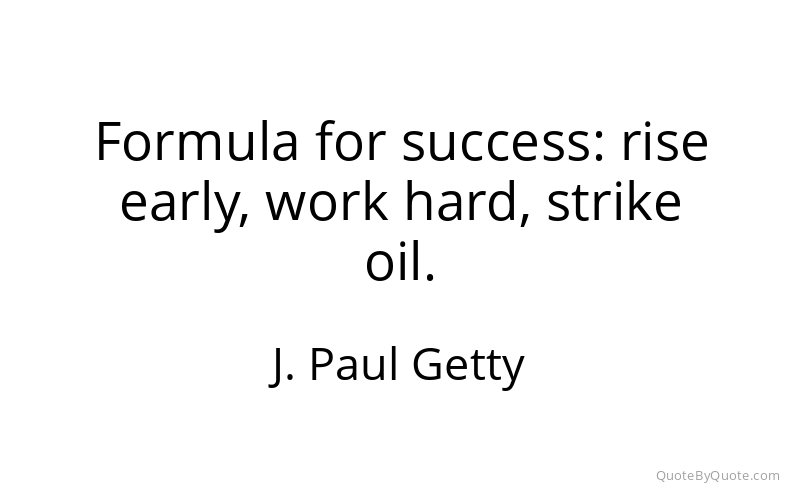 Preview image for this quote by J. Paul Getty