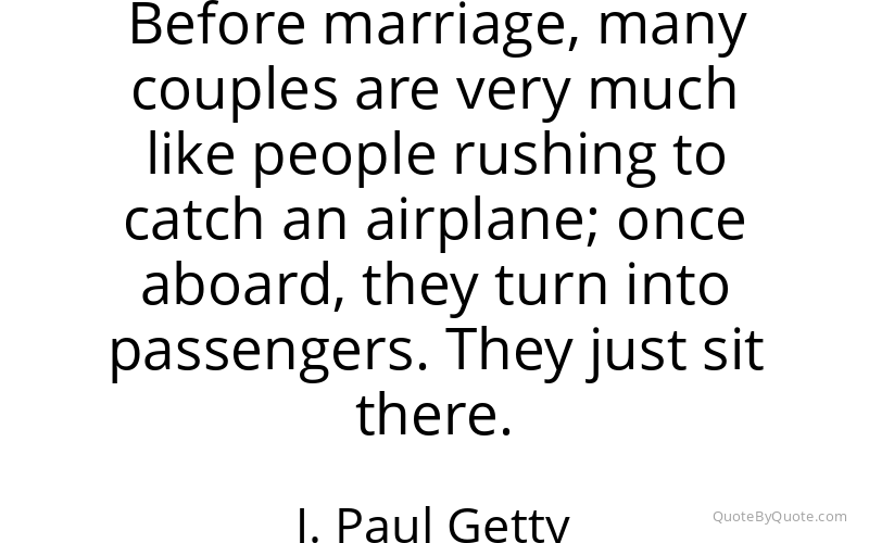 Preview image for this quote by J. Paul Getty