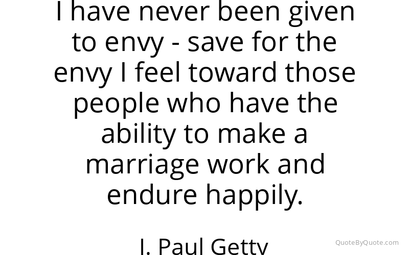 Preview image for this quote by J. Paul Getty