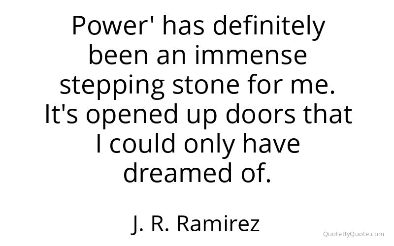 Preview image for this quote by J. R. Ramirez