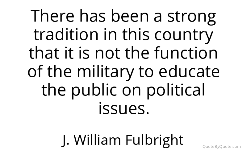 Preview image for this quote by J. William Fulbright