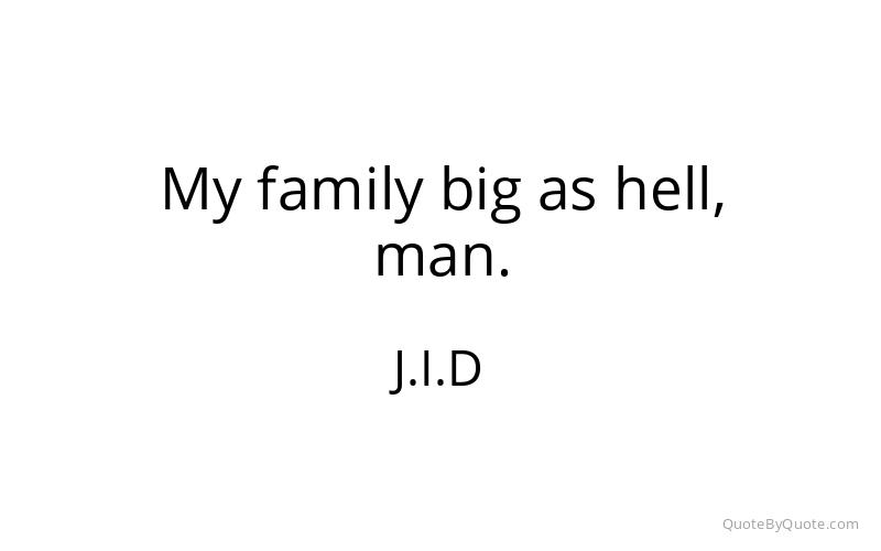 Preview image for this quote by J.I.D