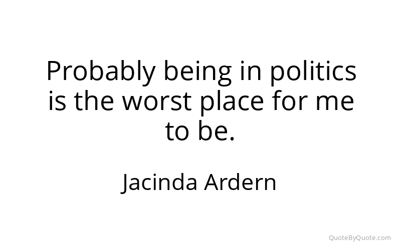 Preview image for this quote by Jacinda Ardern