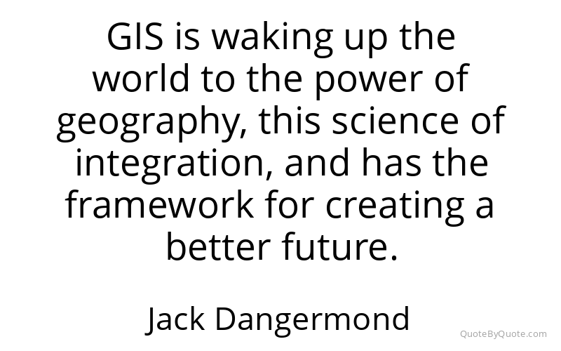 Preview image for this quote by Jack Dangermond
