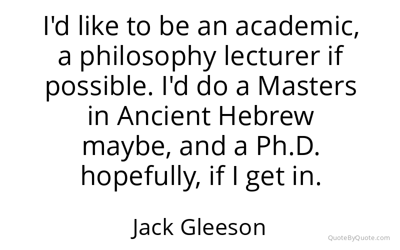 Preview image for this quote by Jack Gleeson