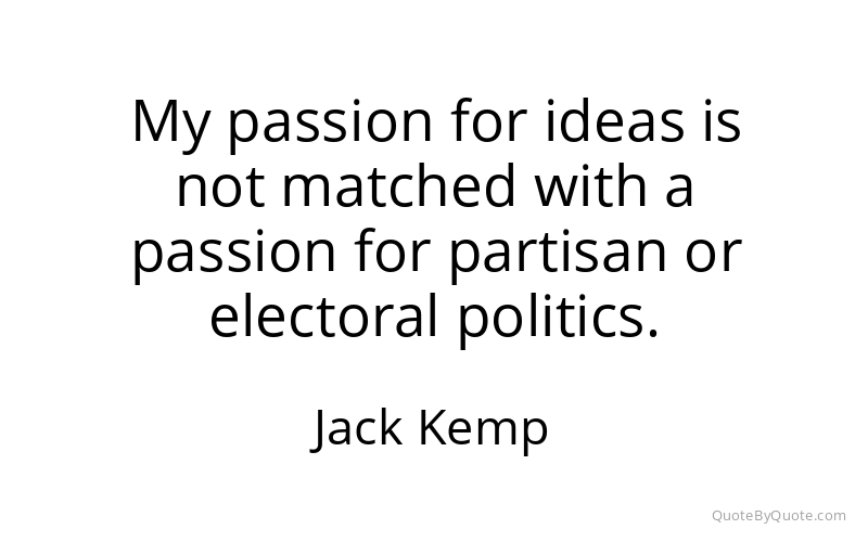 Preview image for this quote by Jack Kemp