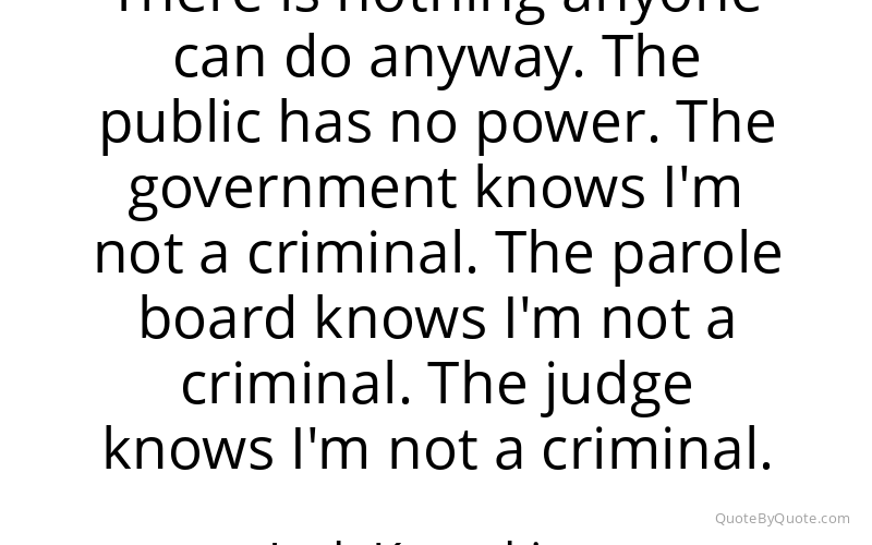 Preview image for this quote by Jack Kevorkian
