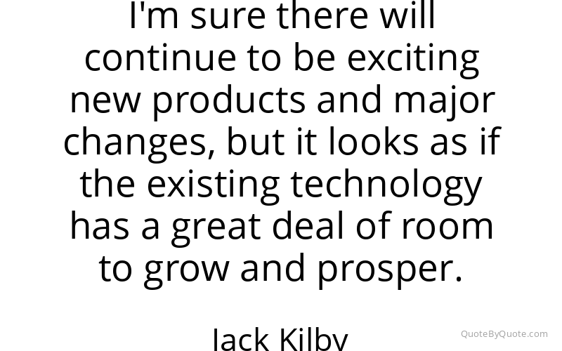 Preview image for this quote by Jack Kilby