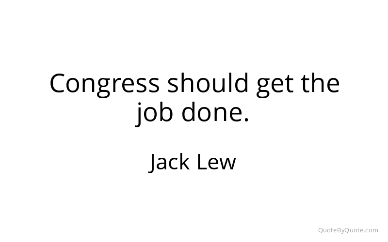 Preview image for this quote by Jack Lew