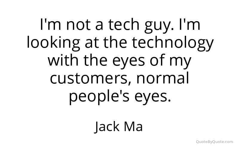 Preview image for this quote by Jack Ma