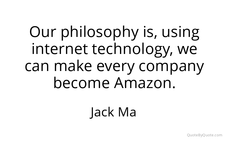 Preview image for this quote by Jack Ma