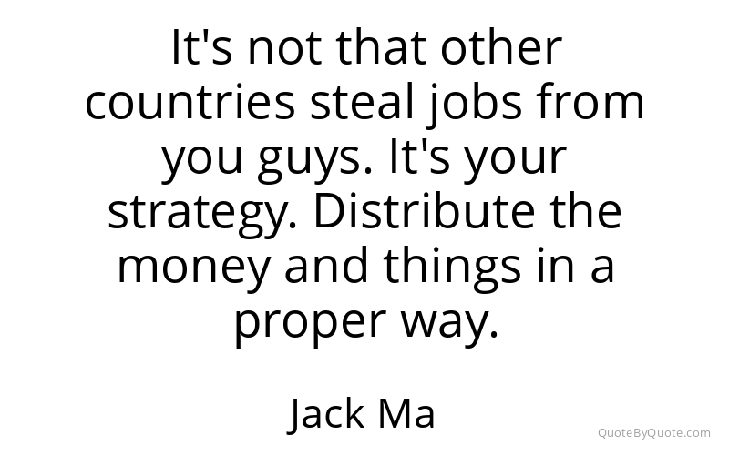 Preview image for this quote by Jack Ma