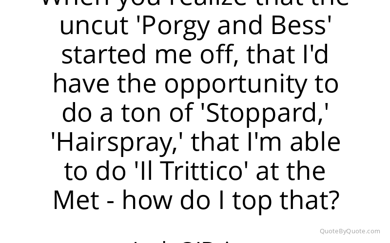 Preview image for this quote by Jack O'Brien