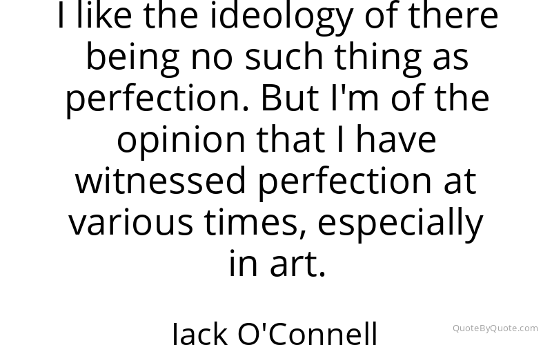 Preview image for this quote by Jack O'Connell