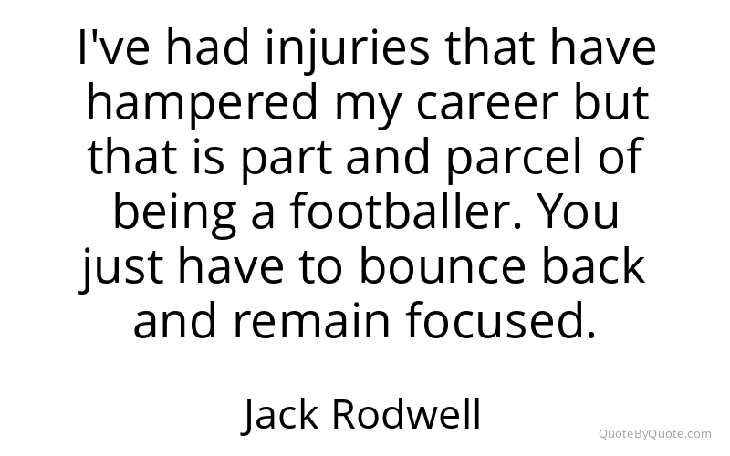 Preview image for this quote by Jack Rodwell