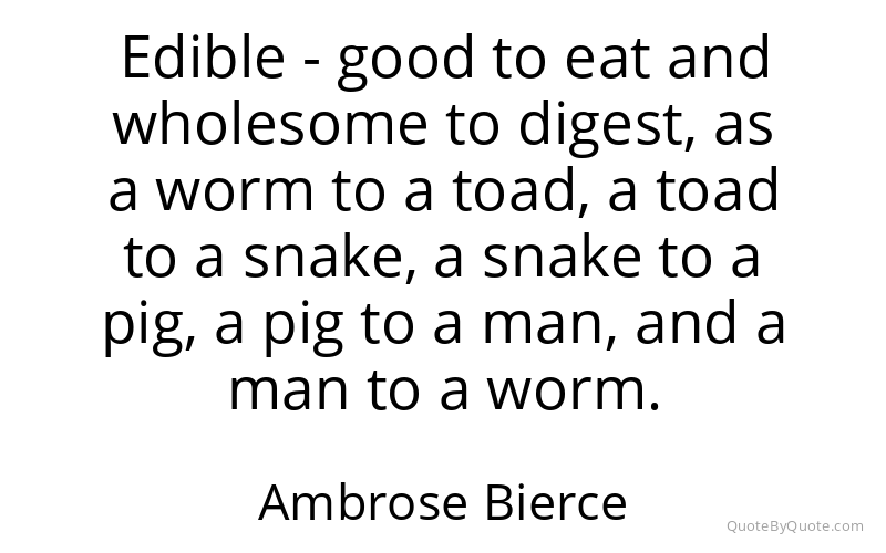 Preview image for this quote by Ambrose Bierce