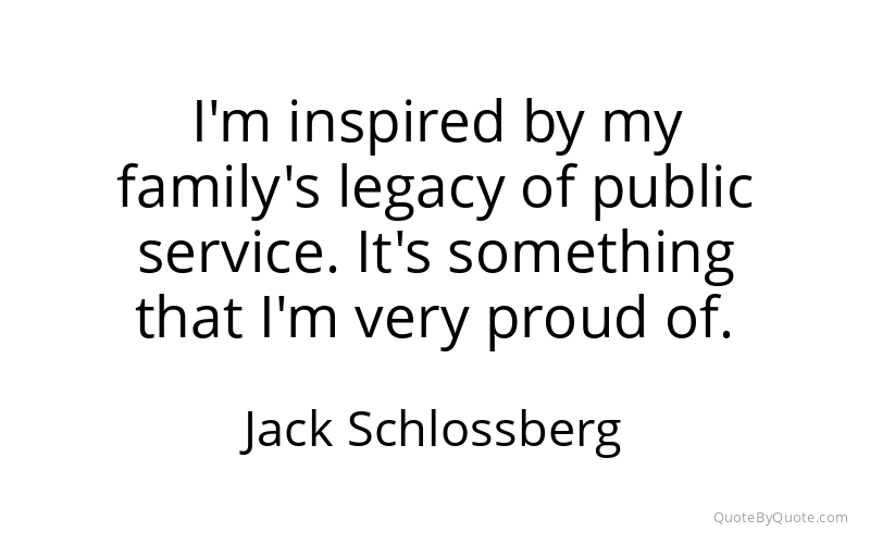Preview image for this quote by Jack Schlossberg