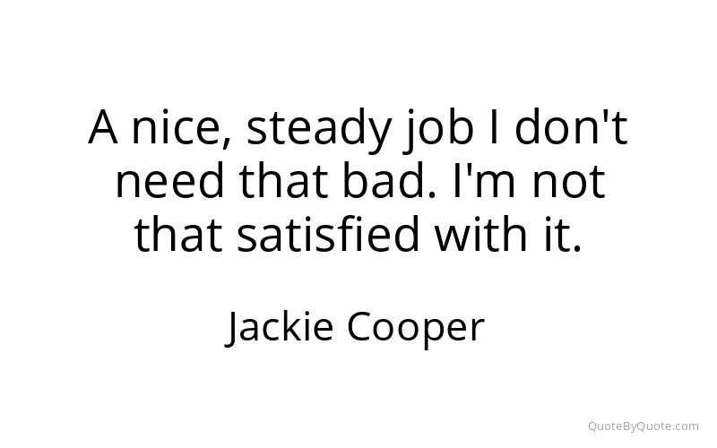 Preview image for this quote by Jackie Cooper