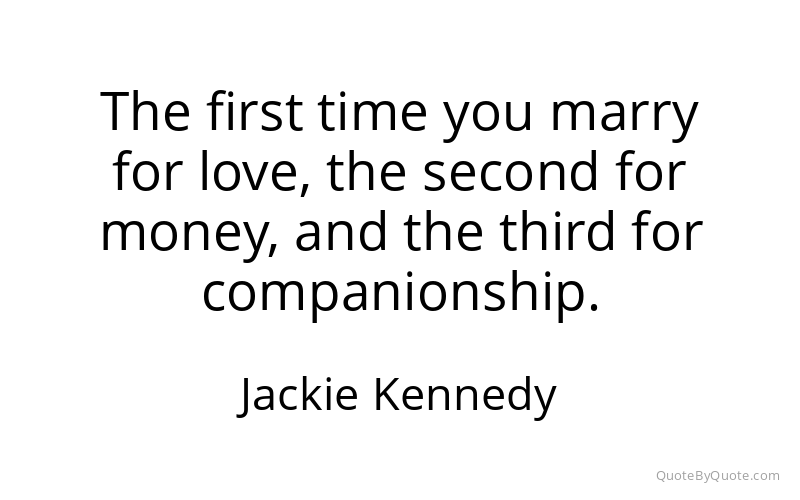 Preview image for this quote by Jackie Kennedy