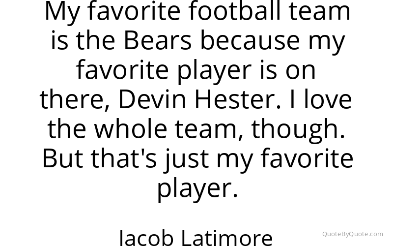Preview image for this quote by Jacob Latimore
