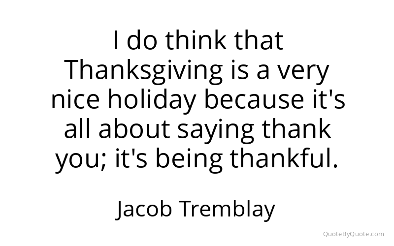 Preview image for this quote by Jacob Tremblay